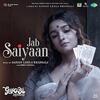 Jab Saiyaan - Gangubai